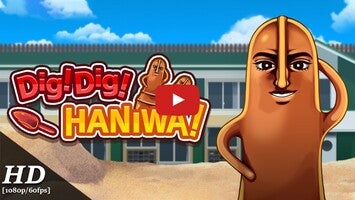 วิดีโอการเล่นเกมของ Dig! Dig! HANIWA! 1